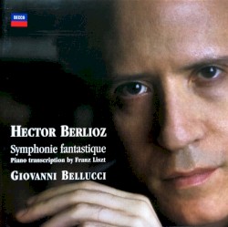 Symphonie Fantastique • Piano Transcription By Franz Liszt
