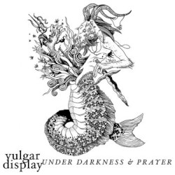 Under Darkness & Prayer