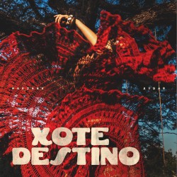 Xote destino