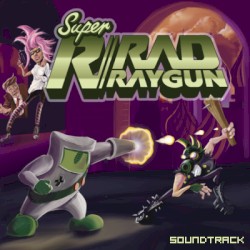 Super Rad Raygun