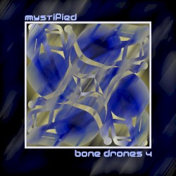 Bone Drones 4