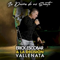 La dueña de mi suerte