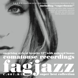 Fagjazz: Comatonse Recordings Super Best Collection