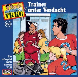 TKKG 158: Trainer unter Verdacht
