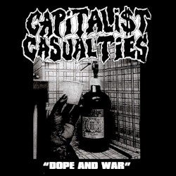 Dope and War