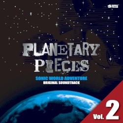 SONIC WORLD ADVENTURE ORIGINAL SOUNDTRACK: PLANETARY PIECES, Vol. 2