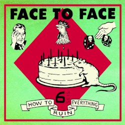 How to Ruin Everything