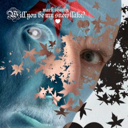 Will You Be My Snowflake?