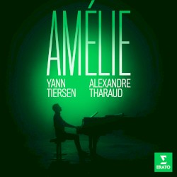 La Valse d’Amélie (From “Amélie”)