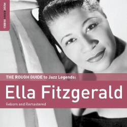 The Rough Guide to Jazz Legends: Ella Fitzgerald