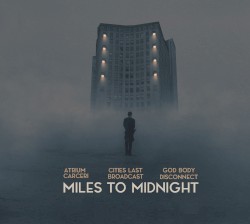 Miles to Midnight