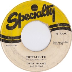 Tutti Frutti / I'm Just a Lonely Guy