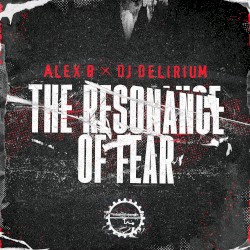 The Resonance of Fear