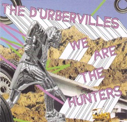We Are the Hunters