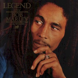 Legend: The Best of Bob Marley and The Wailers