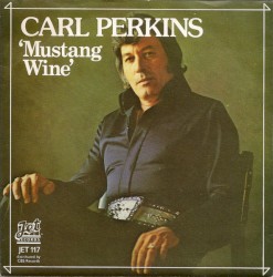 Mustang Wine / The Whole World Misses You (Elvis We Love You)