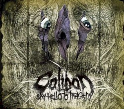 Say Hello to Tragedy