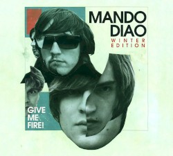 Give Me Fire! (Winter Edition)