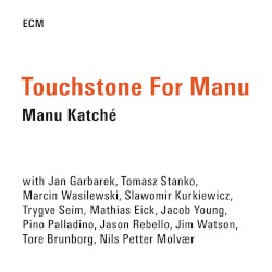 Touchstone for Manu