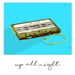 Up All Night