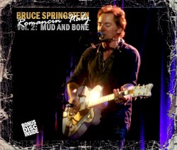 Romancin’ Italy, Vol. 2: Mud and Bone