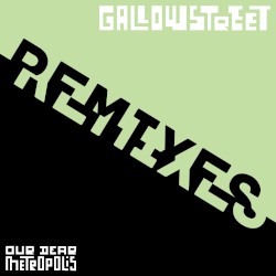 Our Dear Metropolis Remixes