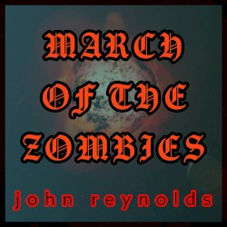 March Of The Zombies