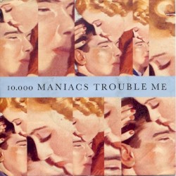 Trouble Me