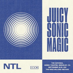 Juicy Sonic Magic, Live in Berkeley, September 24-25, 2018