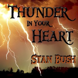 Thunder in Your Heart