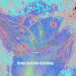 Great Invisible Crashing