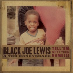 Tell 'Em What Your Name Is!