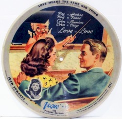 Love Means the Same Old Thing / This Is Always