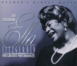 Reader’s Digest: The Legendary Ella Fitzgerald: Her Greatest Performances