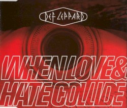 When Love & Hate Collide