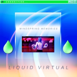 Liquid Virtual