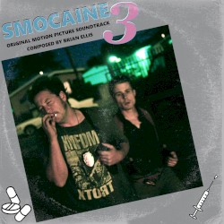 Smocaine 3: An MDE Film OST