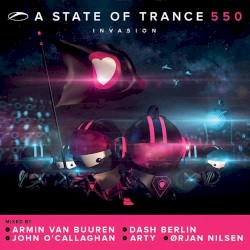 A State of Trance 550: Invasion