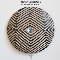 All the Things That We Wished