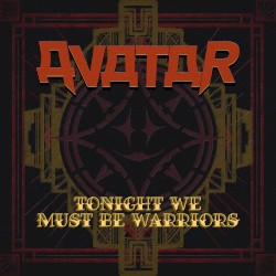 Tonight We Must Be Warriors