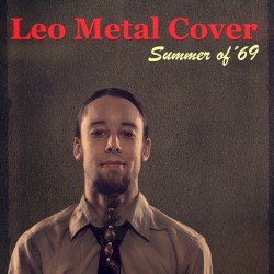 Summer of ´69 (Metal Version)