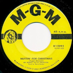 Nuttin' for Christmas / Santa Claus Looks Just Like Daddy