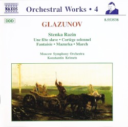 Orchestral Works, Volume 4: Stenka Razin
