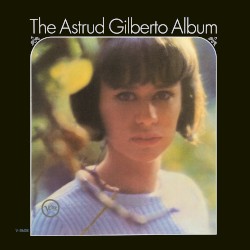 The Astrud Gilberto Album