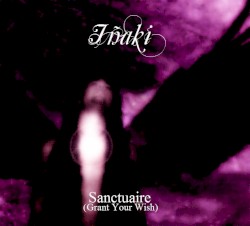 Sanctuaire (Grant Your Wish)