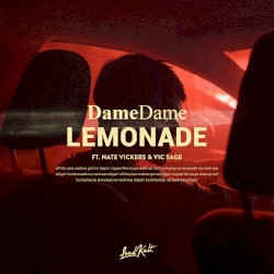 Lemonade (feat. Nate Vickers & Vic Sage)