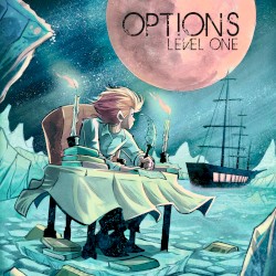 OPTIONS: Level One