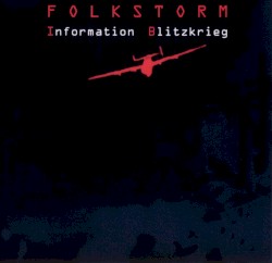 Information Blitzkrieg