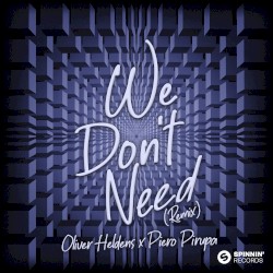 We Don't Need