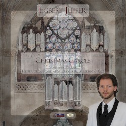 Egbert Juffer: Organ Works, Vol. 3: Christmas Carols on the sampleset of the Fleiter Organ (2014), St. Ludgerus, Billerbeck (GE)